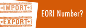 EORI номер - кому и зачем он нужен?
